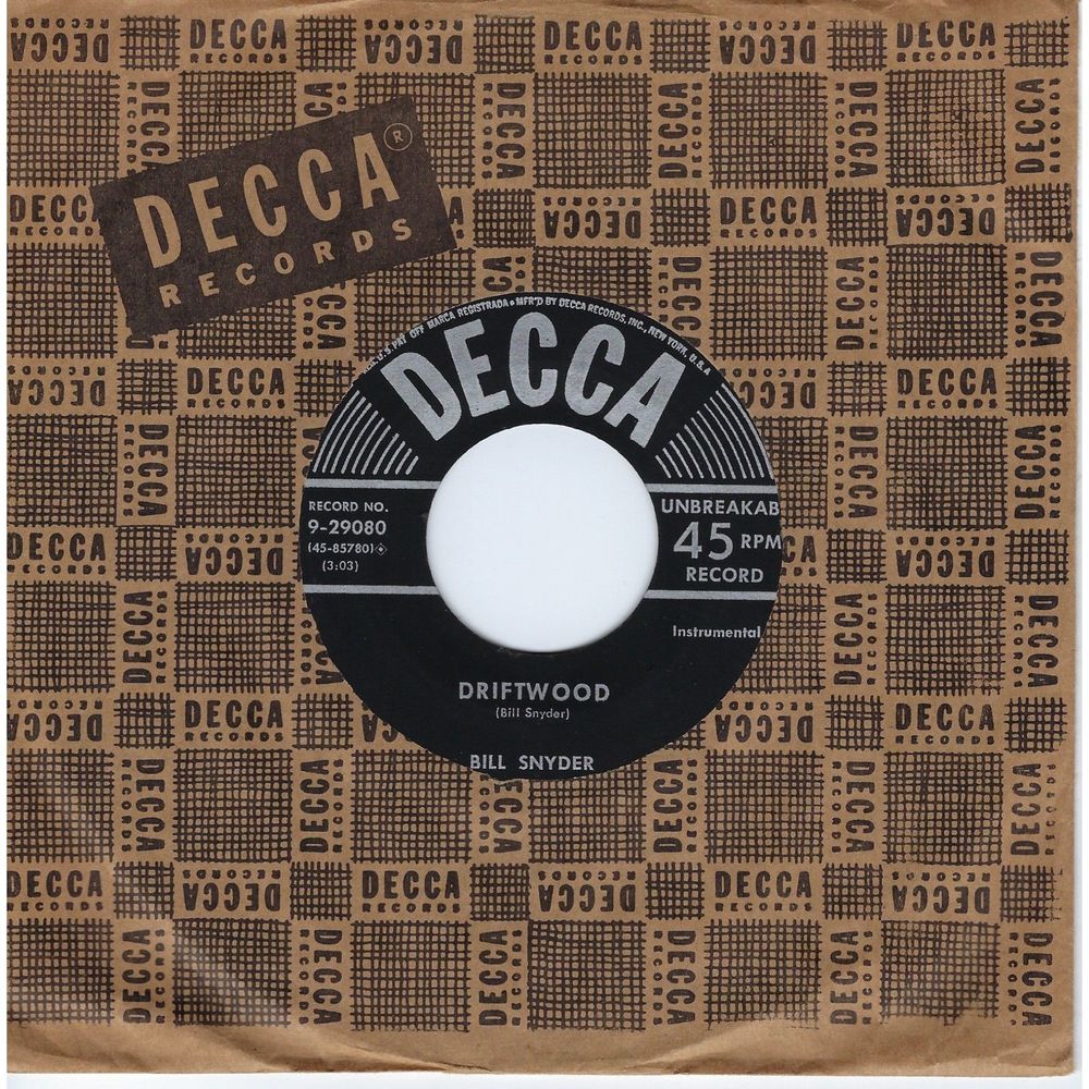 Bill Snyder ‎45 Driftwood / Mysterioso on Decca VG+ Jazz Instrumental